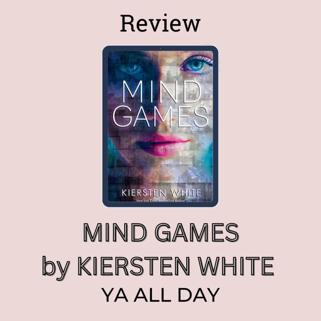 Cover of Mind Games by Kiersten White on a pink background