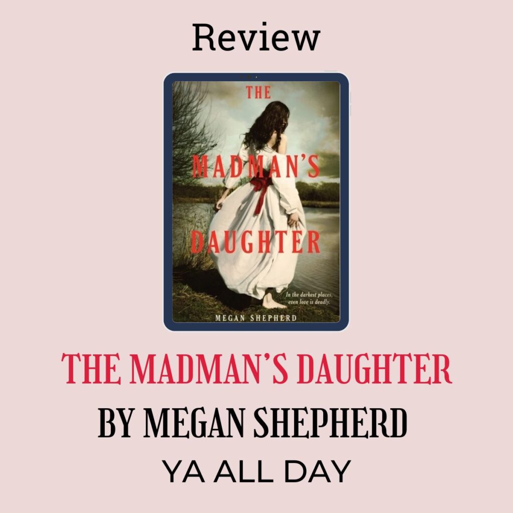 Cover of Madman's Daughter by Megan Shepherd
