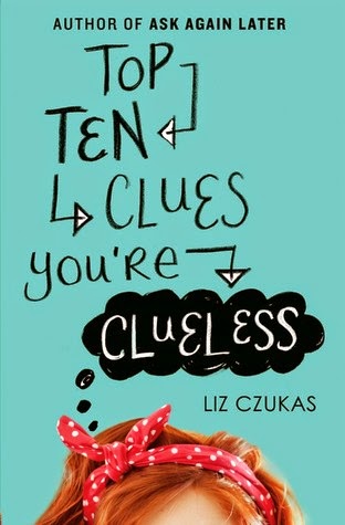 Cover of Top Ten Clues You're Clueless by Liz Czukas. The cover features the top of a girl's head with red hair and a bandanna. The title is above her head and the world clueless is in a thought bubble