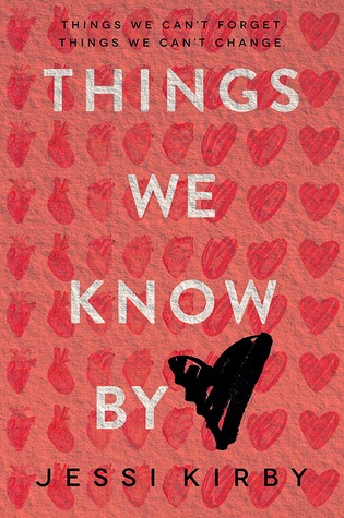 The cover of Things We Know By Heart by Jessi Kirby. A pink cover with rows of pink hand drawn hearts and one scribbled black heart
