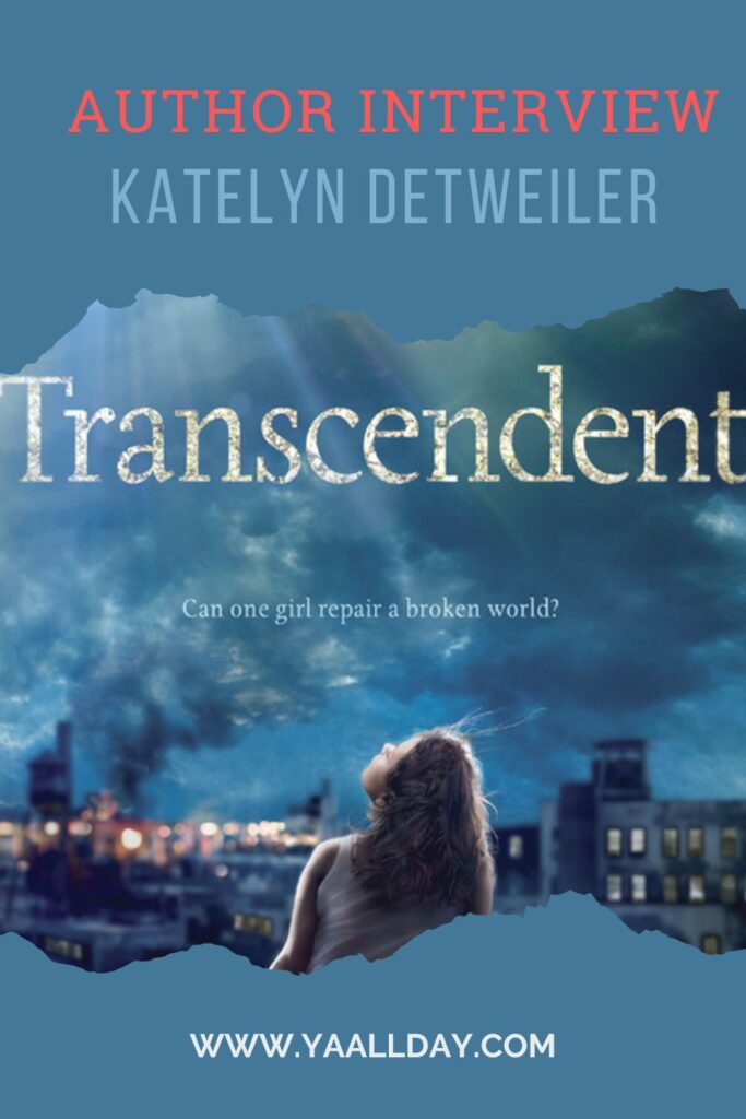 Interview with Katelyn Detweiler, author of Transcendent
