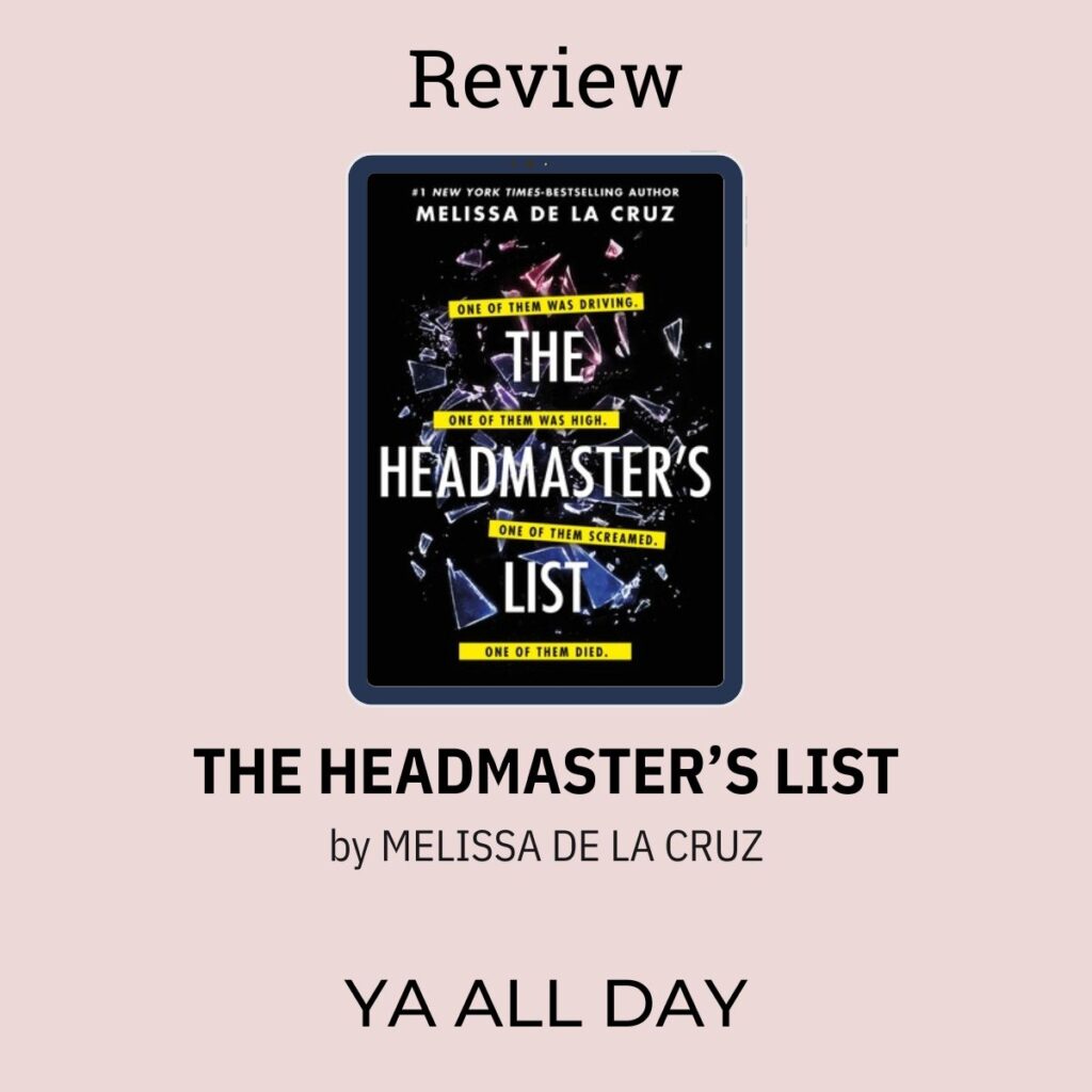 Review of The Headmaster’s List by Melissa de la Cruz