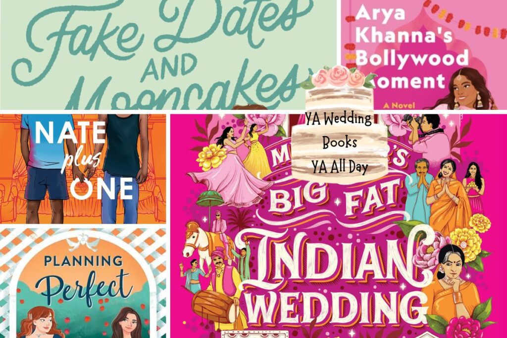 YA Wedding Books. A photo collage of YA Books Like Sixteen Candles