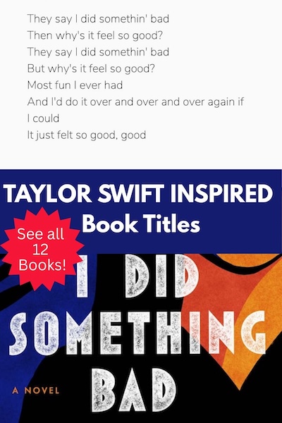 Cover of I Did Something Bad and some lyrics from the Taylor Swift song