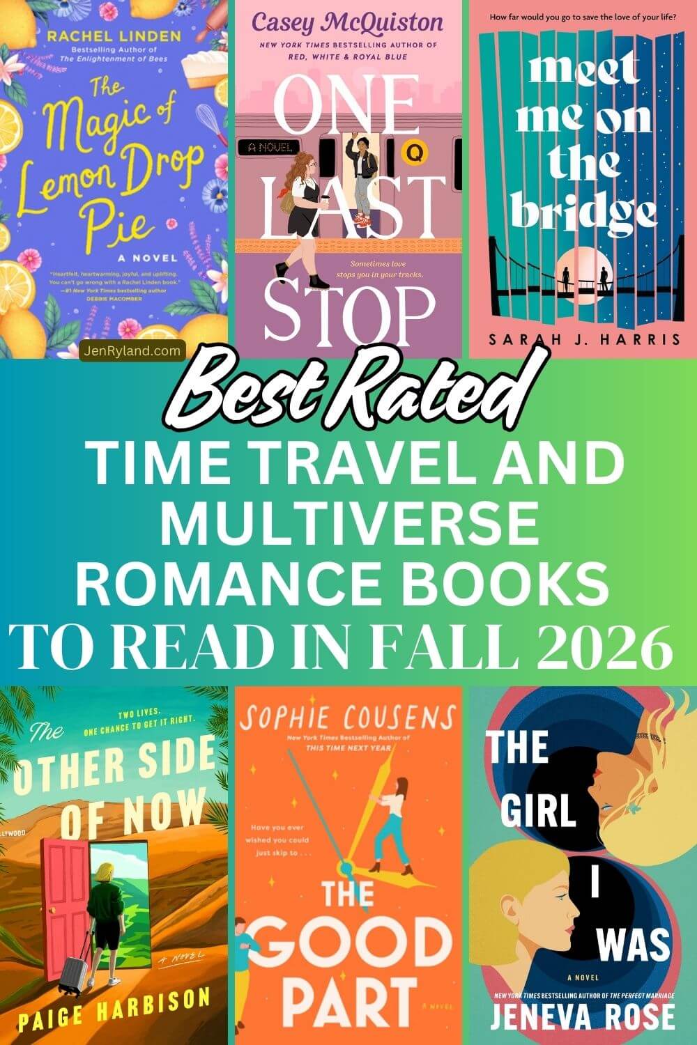 Best Rated Time Travel and Multiverse Romance Novels: a collage of top rated time travel romance novels