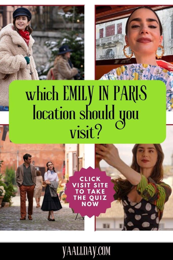Which Emily in Paris City Should You Visit