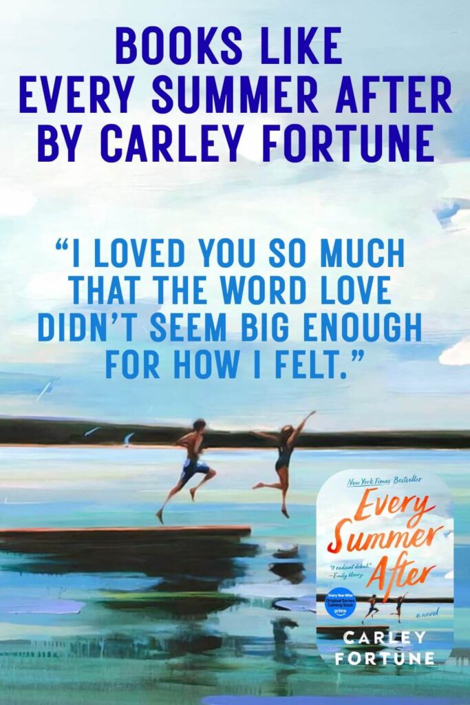 Books Like Every Summer After