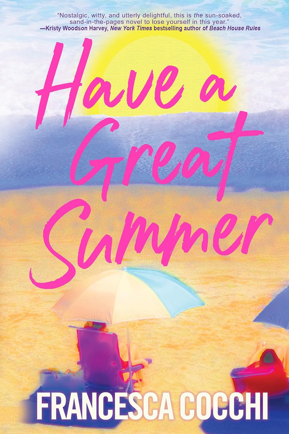 Cover of Have a Great Summer by Francesca Cocchi which shows a figure under a beach umbrella