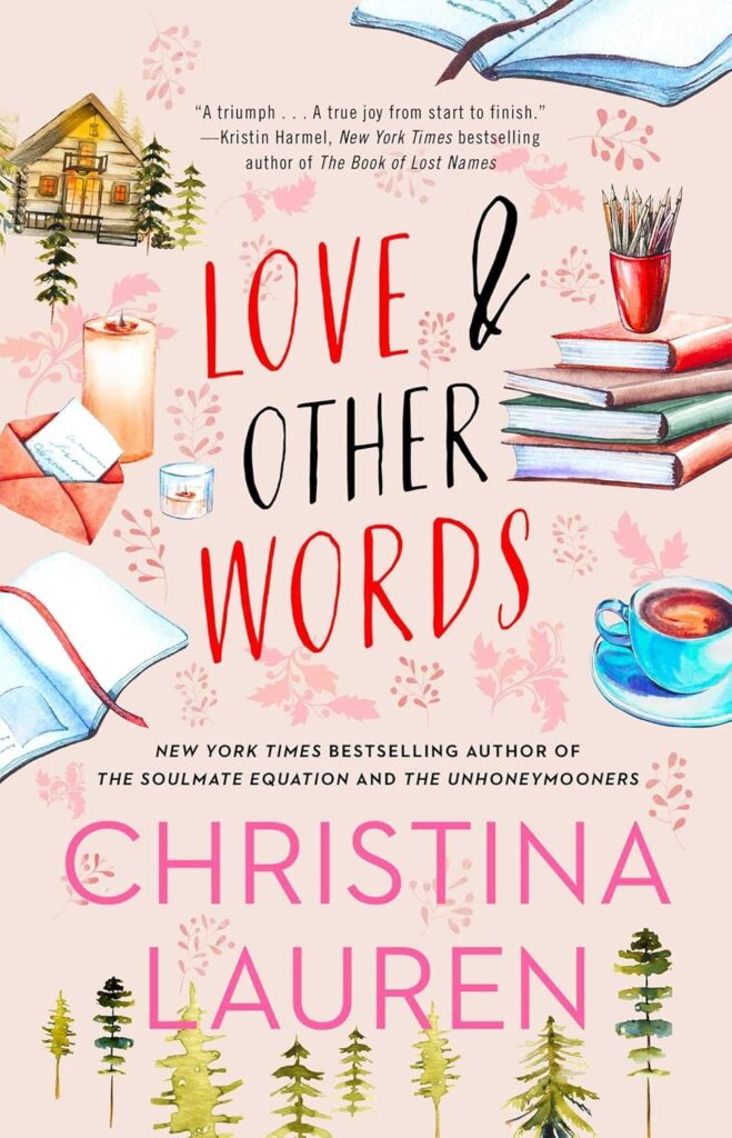 Cover of Love and Other Words which as a pink background with quirky illustrations scattered around: a coffee cup, a candle a letter, a cabin, a journal
