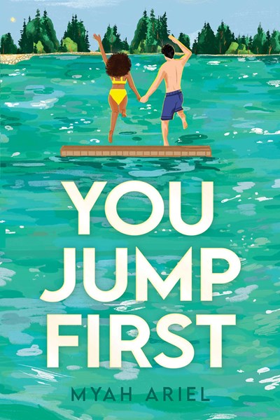 Cover of You Jump first, which shows a couple on a float in the center of a lake