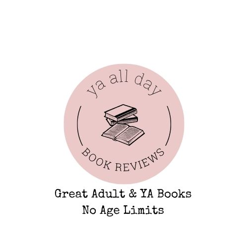 YA All Day: Great Adult & YA Books. No Age Limits