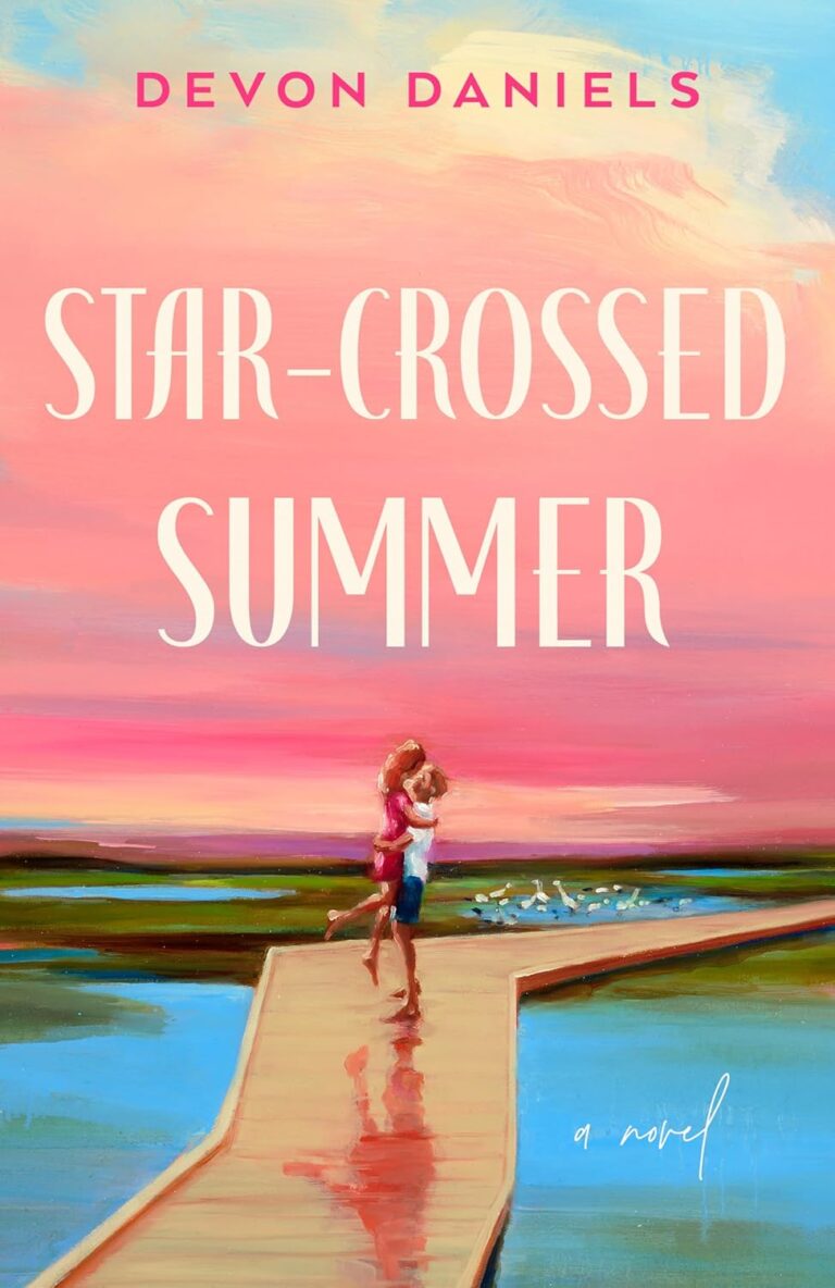 The cover of Star-Crossed Summer by Devon Daniels, which shows a couple embracing on a dock that extends into the water