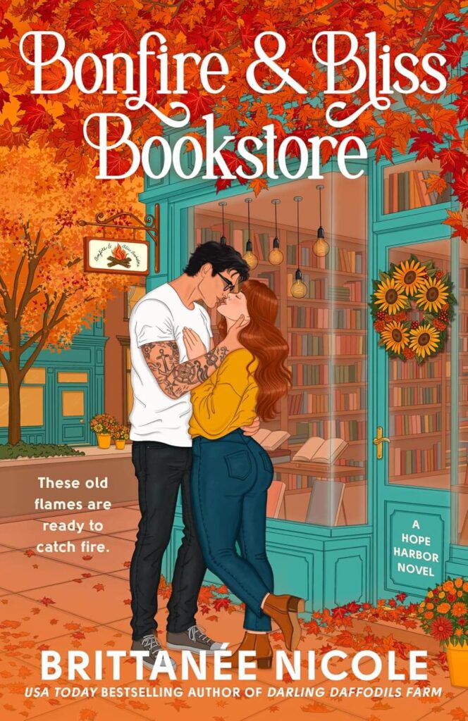 Cover of Bonfire and Bliss Bookstore by Brittanée Nicole, a cozy fall romance with a spicy side