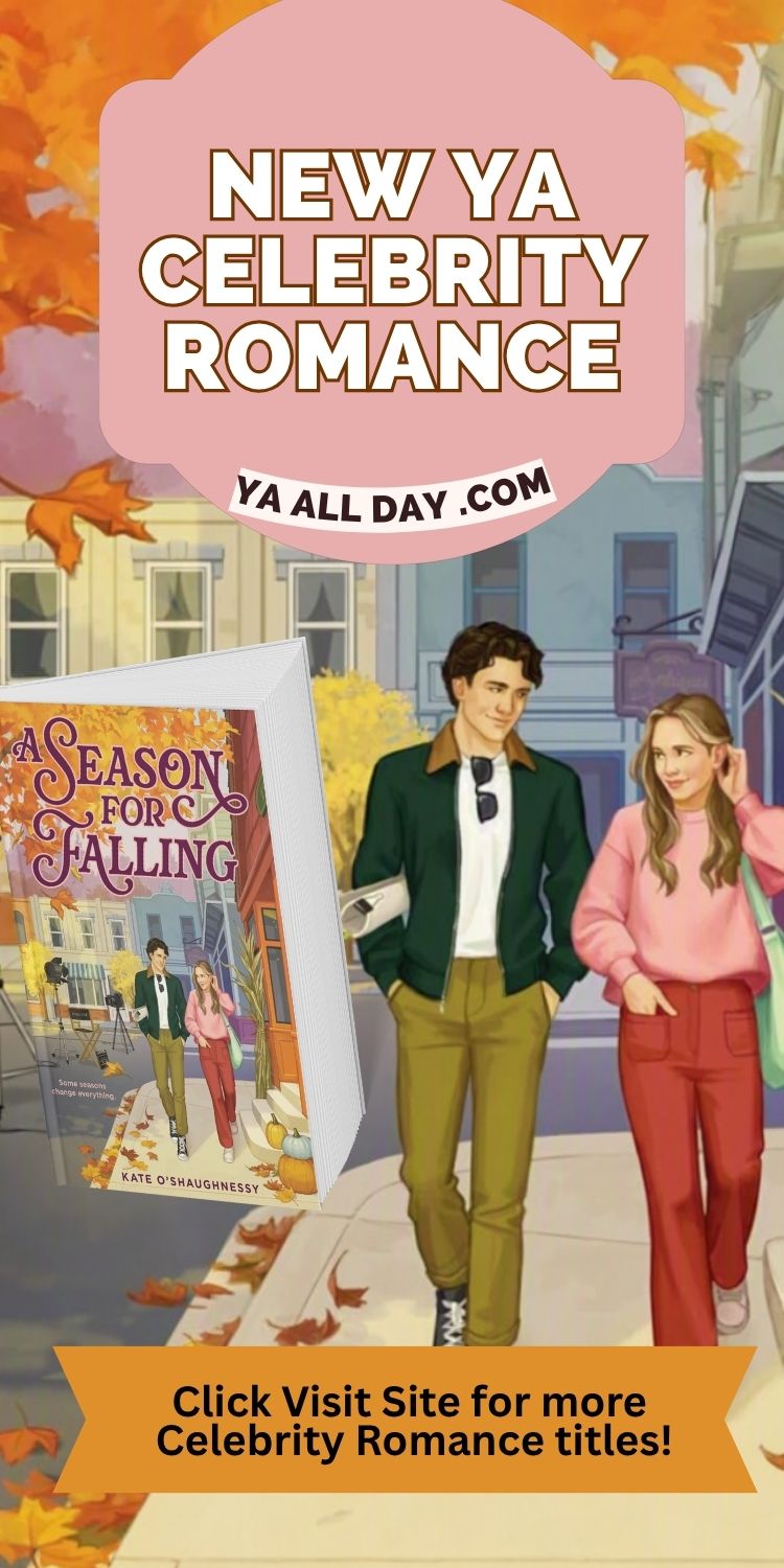 A Season for Falling a new YA Celebrity Romance: cover er shows a white boy and girl walking along a small town main street in the fall