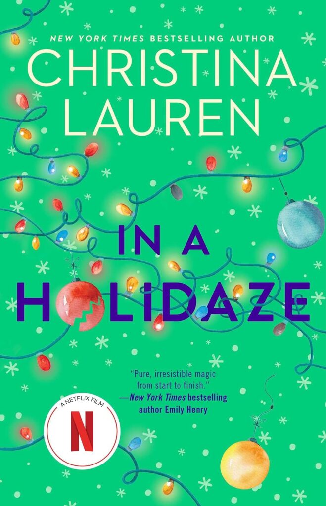 Cover of In a Holidaze by Christina Lauren